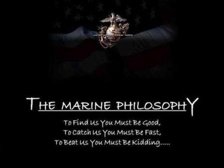 Marines Philosophy