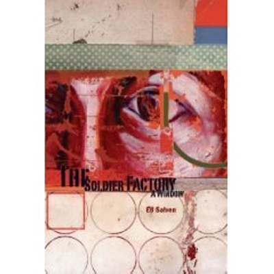 The Soldier Factory - A window