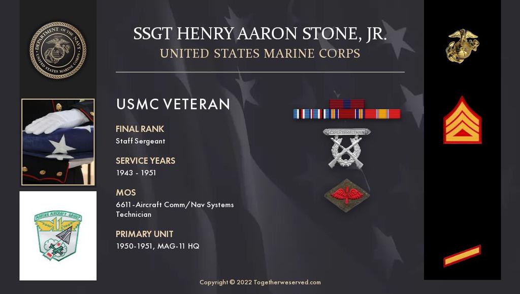 Marine Corp Ssgt Henry Aaron Stone Jr "Hank"